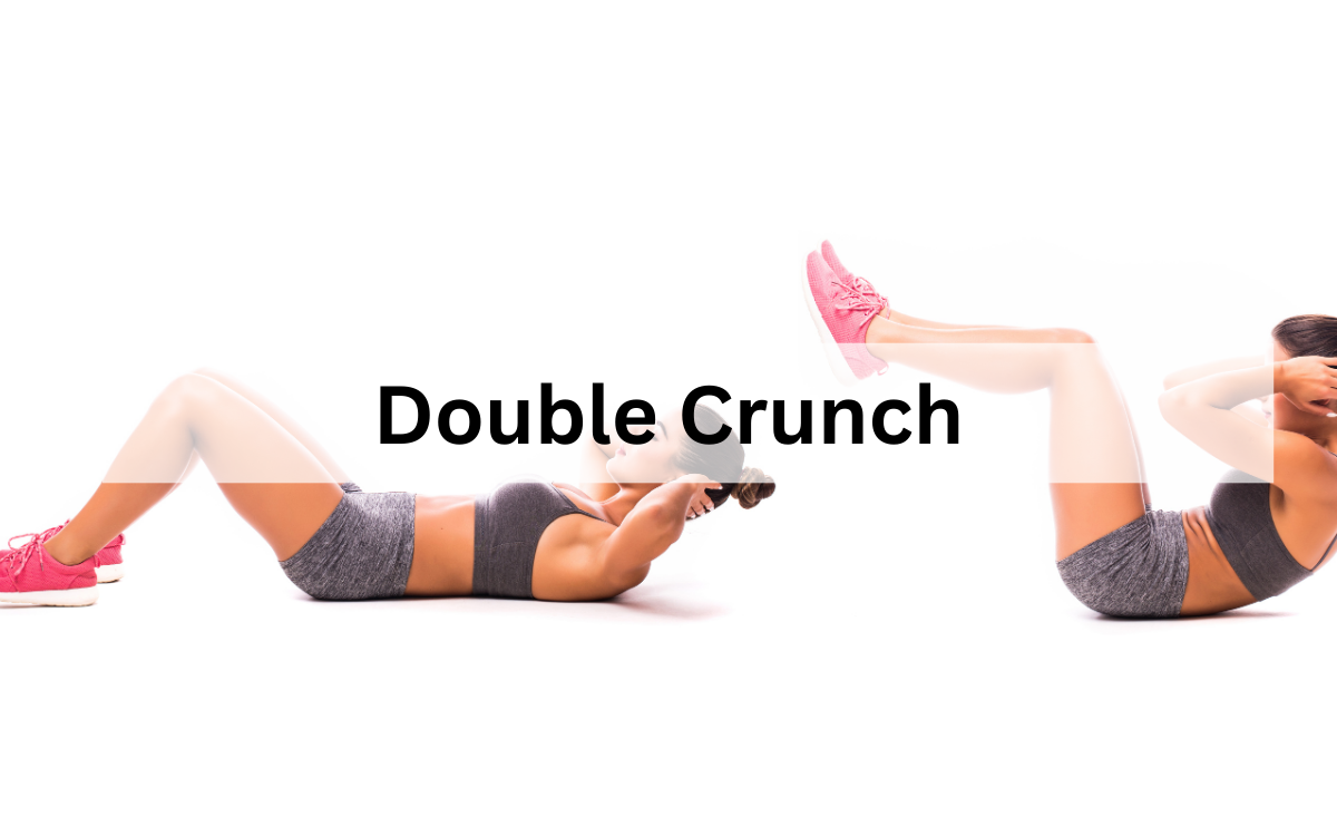 Double Crunch สร้างกล้ามเนื้อหน้าท้องส่วนบนและส่วนล่างในท่าเดียว