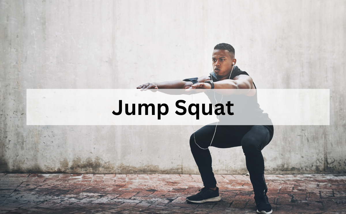 Jump Squat เพิ่มพลังระเบิดและความแข็งแรงของกล้ามเนื้อขา