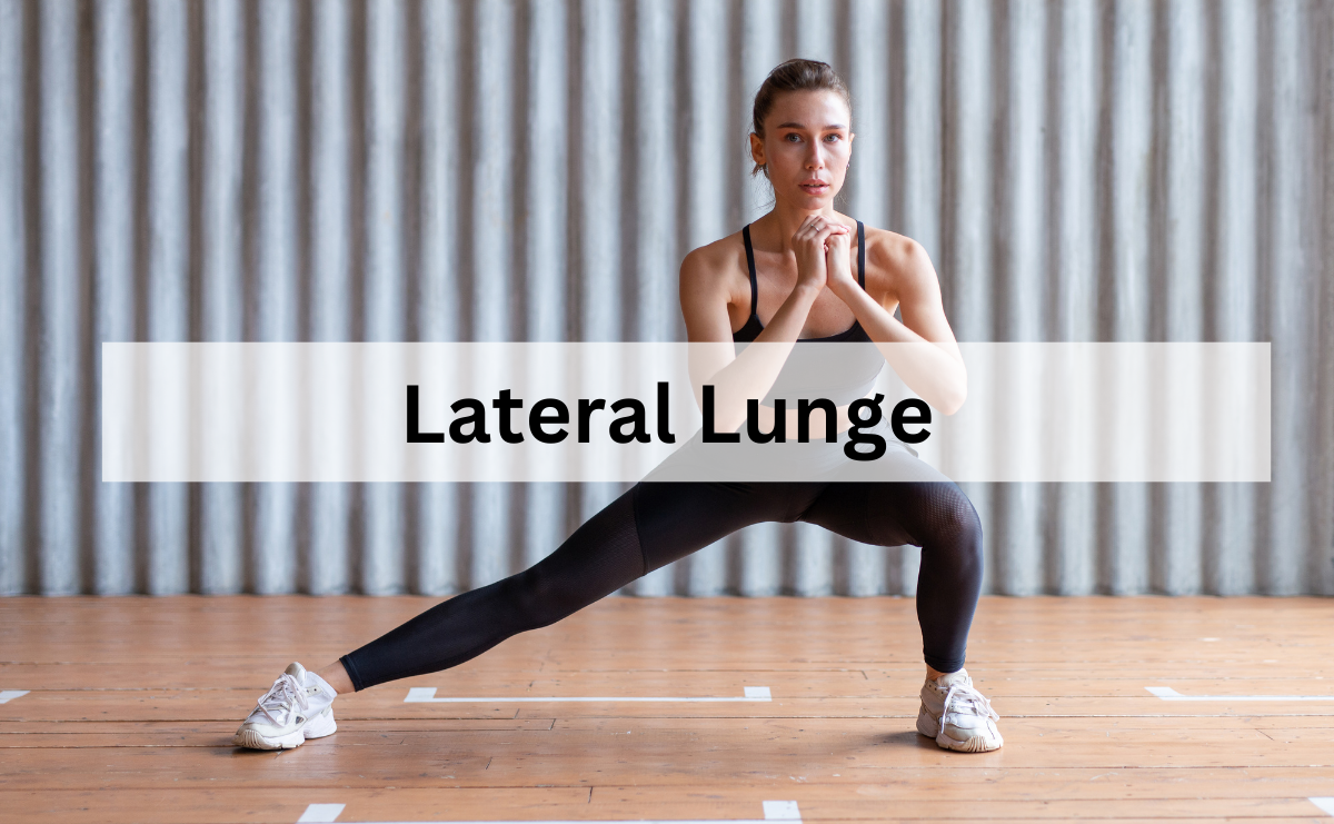 Lateral Lunge เสริมความแข็งแรงและความยืดหยุ่นของขา