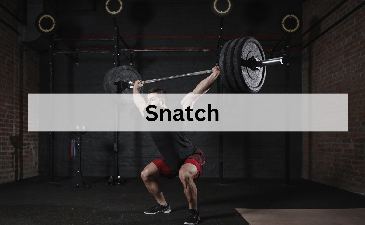Snatch พัฒนาความแข็งแรงและความเร็วในท่าเดียว