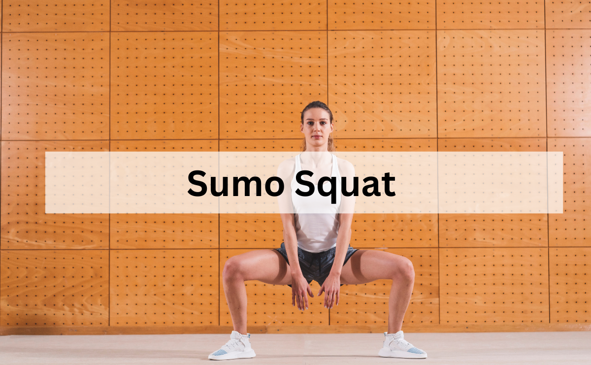 Sumo Squat ท่าฝึกสำหรับกล้ามเนื้อขาและสะโพกที่แข็งแรงและสมดุล