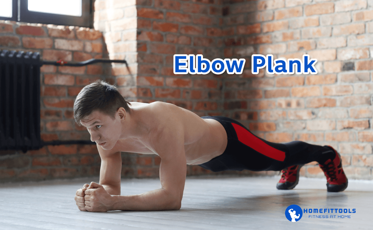 Elbow Plank ออกกำลังกายลดพุงผู้ชาย