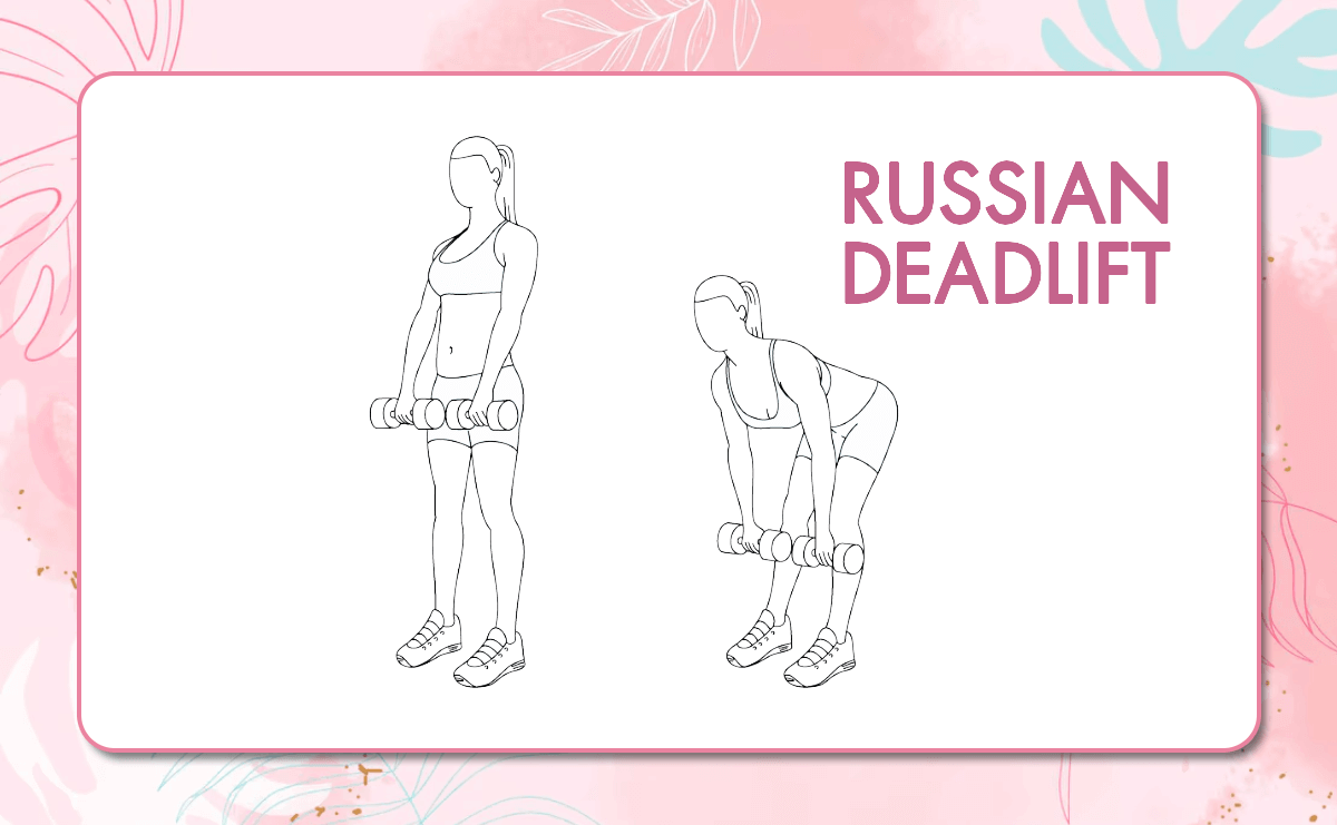 Russian Deadlift
